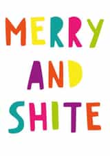 Merry and Shite Christmas Card created by Kiss My Card
