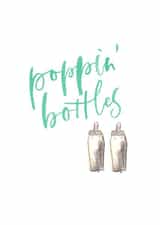Poppin' bottles new baby card created by Kayleigh Tarrant