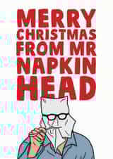 The holiday mr napkin head christmas card created by Studio Doodles