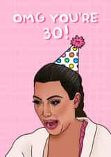 Omg you’re 30 Kim crying meme card! created by Swish & Scribble