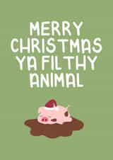 Ya filthy animal created by Ellen Cawley