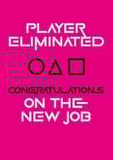 Eliminated from job, congrats created by Geordies Love Gin