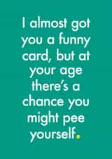 Funny Birthday Card, for Him or Her created by Bold Print Studio