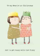 Cute - Friendship - To My Bestie At Christmas - Lets Get Busy With The Fizzy - Fizz - Friend - Prosecco - Alcohol - Christmas Card created by Rosie Made A Thing
