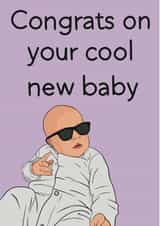 Cool New Baby created by Samantha J Gibbs