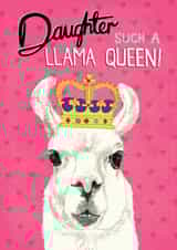 Daughter, such a Birthday llama queen! created by Pencilface