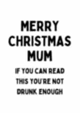 Youre Not Drunk Enough - Mum - Cheeky - Eyesight Test - Merry Christmas Mum - Blurry Vision - Christmas Card created by Meg's Creative Outlet