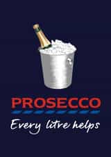 Prosecco - Every Litre Helps created by Card Charisma