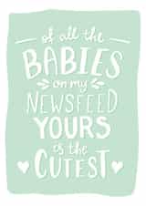 Cutest New Baby Card Funny created by Kit Cronk Studio