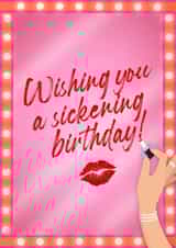Wishing You A Sickening Birthday! - RuPaul's Drag Race Inspired Birthday Card created by Drag Apparel