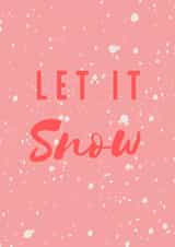 Let it snow Christmas card created by Proper job studio