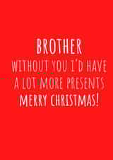 Funny brother christmas card created by Amy (Hedgecards)