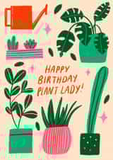 Happy birthday plant lady! created by Philippa Coules