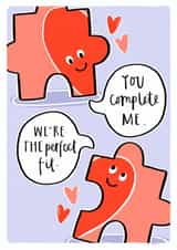 Cute Valentine's Day Card For Significant Other – Jigsaw Puzzle You Complete Me created by Amy Writes