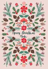 Winter - Folk - Botanical - Pretty - Floral - Merry Christmas Mum - Mum - Christmas Card created by Nina Raby - Jones