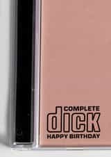 Complete Dick Compact Disc Logo 90s Birthday card created by Telephasic