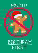 No Christmas allowed until after your birthday! created by Rosie Johnson Illustrates