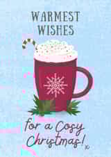 Warmest Wishes - Cosy Hot Chocolate - Cup of Coco - Cosy Christmas - Festive - Classic - Christmas Card created by Rebecca Handy
