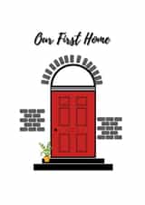 Classic Front Door New Home Card - Red Door - Our First Home created by The Artful Bee