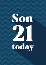 Son 21 today created by Quinton cards