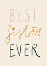 Best Sister Ever Birthday Card created by Nicola Scott