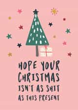 Shit Christmas Card created by Penny and Me