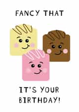 Fancy That, It's Your Birthday - Fondant Fancy created by Myrtle Ocean