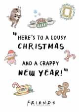 Lousy Christmas and a Crappy New Year Friends TV Show Christmas Card created by Cardology