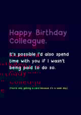 Happy Birthday Colleague created by Norm & Then