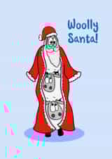 Woolly Santa! Sheepish Chrismas card created by Eweniverse