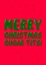 Merry Christmas Sugar Tits created by Logos By Abi