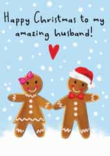 Amazing Husband - Husband - For Him - Gingerbread Couple - Gingerbread - Cute - Snowing - Classic - Christmas Card created by Amy Florence Design