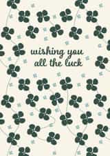 Wishing You All The Luck Good Luck Card created by Alexandria Frances
