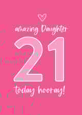 Happy 21st Birthday to an amazing Daughter created by Always Sparkle