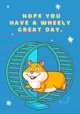 Have a great day greeting card: created by Darren Kruzan