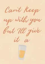 Drinking shots with friend funny card created by Baltic Ink