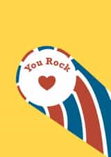 You Rock - tell someone you love how great they are! created by Miss Brown Makes