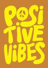Positive Vibes Feel Good Card created by Brand13