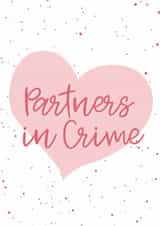 Cute Anniversary card - Partners in crime  created by MillennialprintsCo