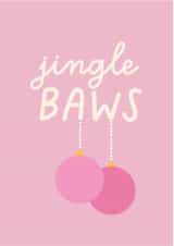 Jingle Baws Bauble - Scottish Christmas Card created by Melissa Gray