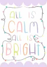 Calm & Bright Christmas card created by ashleigh brown