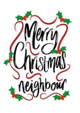 Merry Christmas Card For Your Favourite Neighbour created by intruekirstyle