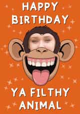 Personalised Birthday Photo Card created by Anxious Skribbles - filthy animal Birthday Personalised Photo Card 18206