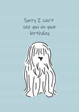 Sorry I can't see on your Birthday. created by Smug Toad