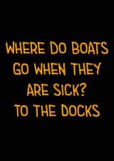 Sick Boats Dad Joke Card created by Dad Jokes Only