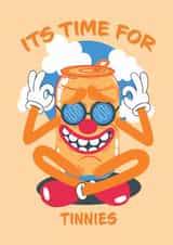 TIME FOR TINNIES created by Lauren Mulhearn