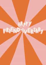 Friend-iversary Friendship Card created by Lately Studio