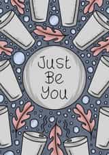 Autumn positivity- just be you created by Bonny Shatwell