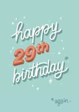 30th birthday card, 29th again created by Laura Beutner
