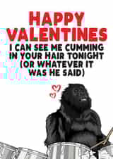 Cumming In Your Hair Tonight Valentine's Day Card created by Filthy Sentiments